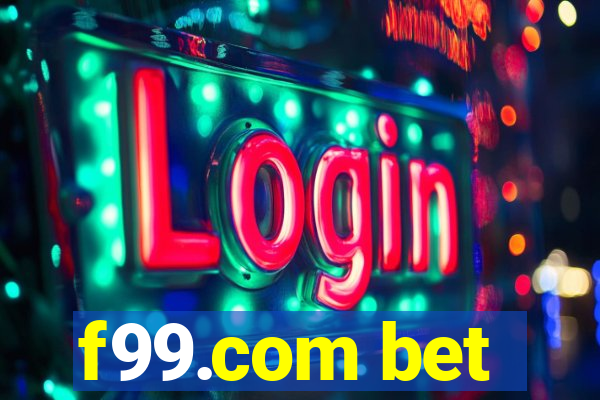 f99.com bet